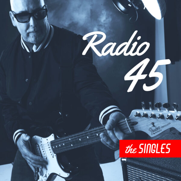 Radio 45 — The Singles — Booklet + Digital Download