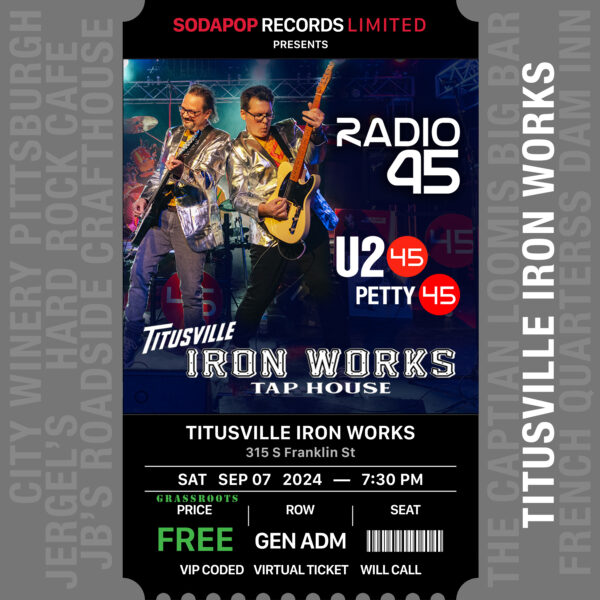 Radio 45 @ Titusville Iron Works — Sep 07 — General Admission Ticket